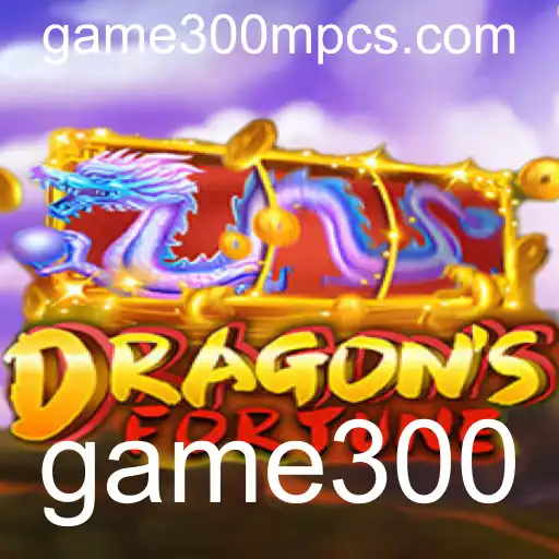 Descubra o Fascinante Mundo de DragonFortune: O Game300 Que Conquista Corações